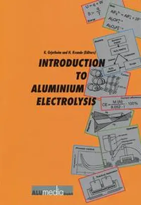 Grjotheim / Kvande |  Introduction to Aluminium Electrolysis | Buch |  Sack Fachmedien