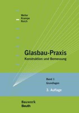 Krampe / Reich / Weller |  Glasbau-Praxis | Buch |  Sack Fachmedien