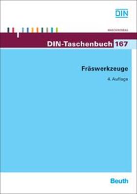 DIN e.V. |  Fräswerkzeuge | Buch |  Sack Fachmedien