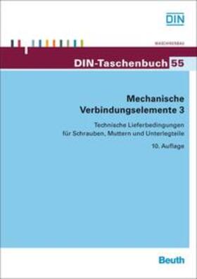 DIN e.V. |  Mechanische Verbindungselemente 3 | Buch |  Sack Fachmedien