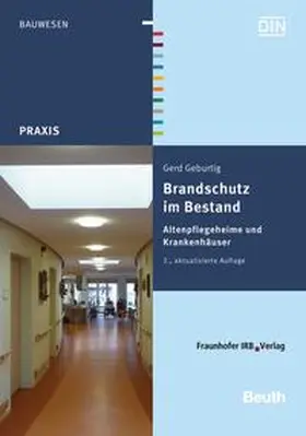 Geburtig / DIN e.V. |  Brandschutz im Bestand - Buch mit E-Book | Buch |  Sack Fachmedien