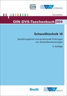 DIN e.V. / DVS |  Schweißtechnik 10 | Buch |  Sack Fachmedien