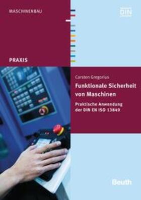 Gregorius |  Funktionale Sicherheit von Maschinen | Buch |  Sack Fachmedien
