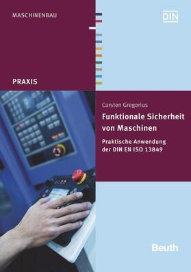 Gregorius |  Funktionale Sicherheit von Maschinen | eBook | Sack Fachmedien