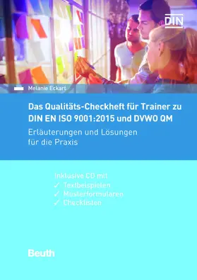 Eckart / DIN e.V. |  Das Qualitäts-Checkheft für Trainer zu DIN EN ISO 9001:2015 und DVWO QM | eBook | Sack Fachmedien