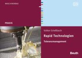 Grießbach / DIN e.V. |  Rapid Technologien | Buch |  Sack Fachmedien