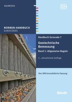 DIN e.V. |  Handbuch Eurocode 7 - Geotechnische Bemessung, Band 1 | Buch |  Sack Fachmedien