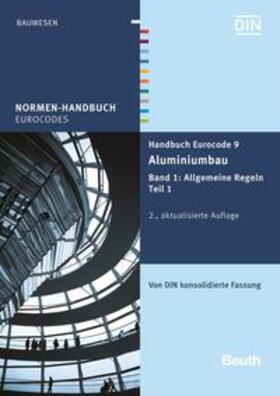 DIN e.V. |  Handbuch Eurocode 9 - Aluminiumbau | Buch |  Sack Fachmedien