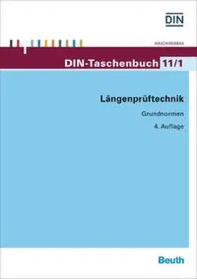 DIN e.V. |  Längenprüftechnik 1 | Buch |  Sack Fachmedien