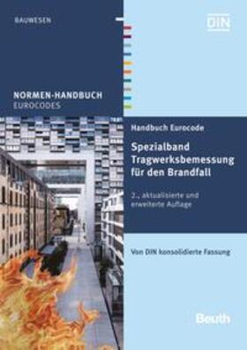 DIN e.V. |  Handbuch Eurocode - Spezialband Tragwerksbemessung für den Brandfall | Buch |  Sack Fachmedien