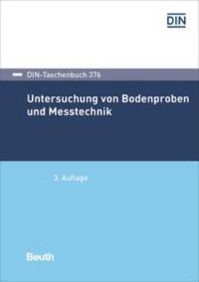 DIN e.V. |  Untersuchung von Bodenproben und Messtechnik | Buch |  Sack Fachmedien