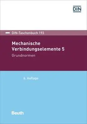 DIN e.V. |  Mechanische Verbindungselemente 5 - Buch mit E-Book | Buch |  Sack Fachmedien