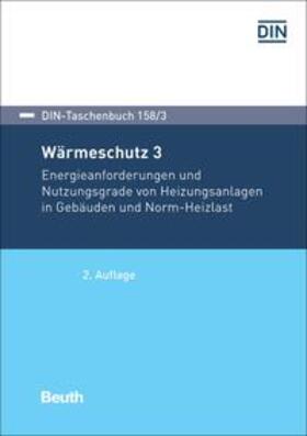 DIN e.V. |  Wärmeschutz 3 - Buch mit E-Book | Buch |  Sack Fachmedien