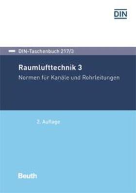 DIN e.V. |  Raumlufttechnik 3 - Buch mit E-Book | Buch |  Sack Fachmedien