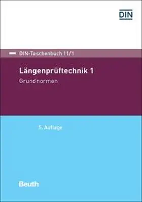 DIN e.V. |  Längenprüftechnik 1 - Buch mit E-Book | Buch |  Sack Fachmedien