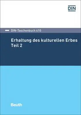 DIN e.V. |  Erhaltung des kulturellen Erbes 2 - Buch mit E-Book | Buch |  Sack Fachmedien