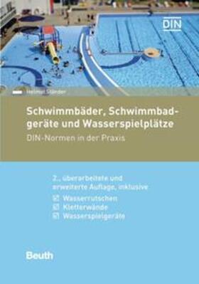 Ständer / DIN e.V. |  Schwimmbäder, Schwimmbadgeräte und Wasserspielplätze | eBook | Sack Fachmedien