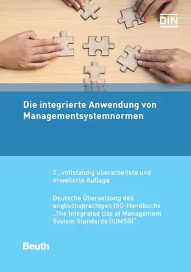 DIN e.V. |  Die integrierte Anwendung von Managementsystemnormen | eBook | Sack Fachmedien