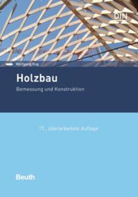 Rug / DIN e.V. |  Holzbau - Buch mit E-Book | Buch |  Sack Fachmedien