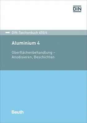 DIN e.V. |  Aluminium 4 | Buch |  Sack Fachmedien