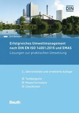 Reimann / DIN e.V. |  Erfolgreiches Umweltmanagement nach DIN EN ISO 14001:2015 und EMAS | Buch |  Sack Fachmedien