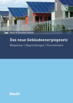 Schettler-Köhler |  Das neue Gebäudeenergiegesetz - Buch mit E-Book | Buch |  Sack Fachmedien