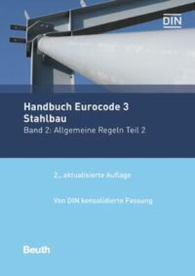 DIN e.V. | Handbuch Eurocode 3 - Stahlbau Band 2 | Buch | 978-3-410-29990-5 | sack.de