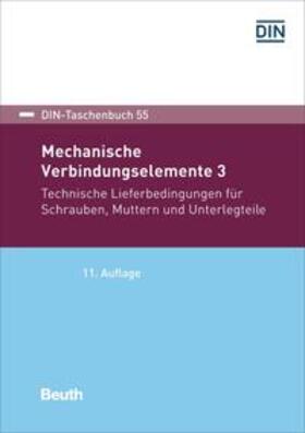 DIN e.V. |  Mechanische Verbindungselemente 3 - Buch mit E-Book | Buch |  Sack Fachmedien