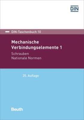 DIN e.V. |  Mechanische Verbindungselemente 1 - Buch mit E-Book | Buch |  Sack Fachmedien