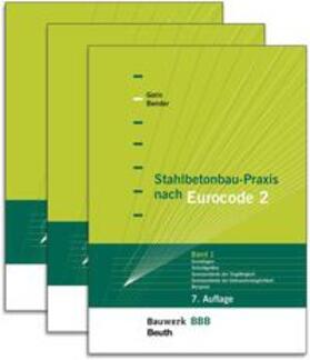 Bender / Goris / Voigt |  Stahlbetonbau-Praxis nach Eurocode 2 | Buch |  Sack Fachmedien