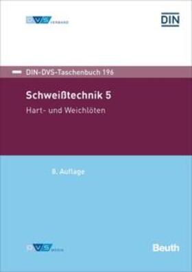 DIN e.V. / DVS |  DIN-DVS-Taschenbuch 196 - Buch mit E-Book | Buch |  Sack Fachmedien