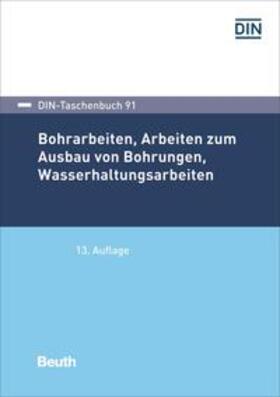  Bohrarbeiten, Arbeiten zum Ausbau von Bohrungen, Wasserhaltungsarbeiten | Buch |  Sack Fachmedien