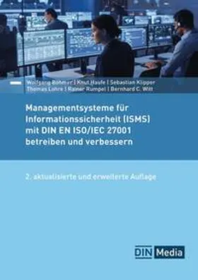 Böhmer / Haufe / Klipper |  Managementsysteme für Informationssicherheit (ISMS) mit DIN EN ISO/IEC 27001 betreiben und verbessern | eBook | Sack Fachmedien