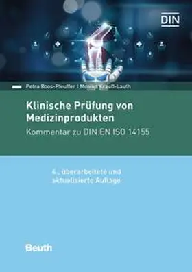 Krauß-Lauth / Roos-Pfeuffer / DIN e.V. |  Klinische Prüfung von Medizinprodukten | eBook | Sack Fachmedien