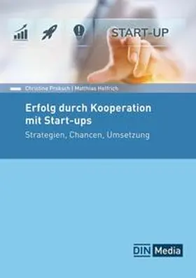 Helfrich / Proksch |  Erfolg durch Kooperation mit Start-ups | eBook | Sack Fachmedien