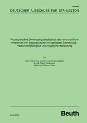 Finckh / Niedermeier / Zilch |  Praxisgerechte Bemessungsansätze für das wirtschaftliche Verstärken von Betonbauteilen mit geklebter Bewehrung | Buch |  Sack Fachmedien