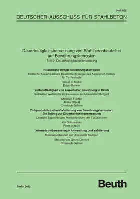 Bohner / Fischer / Gehlen |  Dauerhaftigkeitsbemessung von Stahlbetonbauteilen auf Bewehrungskorrosion | eBook | Sack Fachmedien