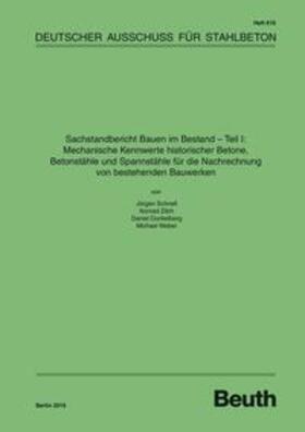 Dunkelberg / Schnell / Weber |  DUNKELBERG, D: SACHSTANDBERICHT BAUEN IM BESTAND | Buch |  Sack Fachmedien