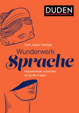 Heringer |  Wunderwerk Sprache | Buch |  Sack Fachmedien