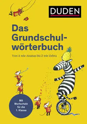 Holzwarth-Raether / Neidthardt |  Duden - Das Grundschulwörterbuch | Buch |  Sack Fachmedien