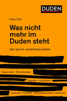 Graf |  Was nicht mehr im Duden steht | Buch |  Sack Fachmedien