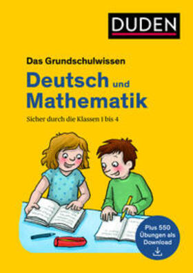 Neidthardt / Müller-Wolfangel / Schreiber |  Das Grundschulwissen: Deutsch und Mathematik | Buch |  Sack Fachmedien