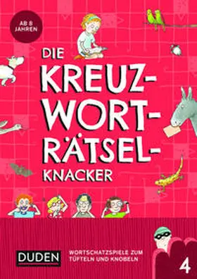 Eck / Offermann |  Die Kreuzworträtselknacker - ab 8 Jahren (Band 4) | Buch |  Sack Fachmedien