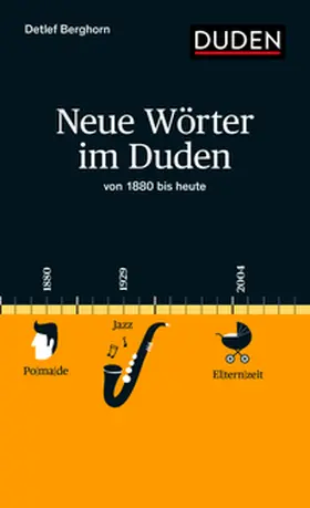 Berghorn |  Neue Wörter im Duden | Buch |  Sack Fachmedien