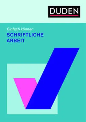 Rothstein |  Einfach können - Schriftliche Arbeit | Buch |  Sack Fachmedien