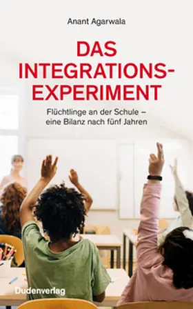 Agarwala |  Das Integrationsexperiment | Buch |  Sack Fachmedien