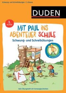 Weber |  Mit Paul ins Abenteuer Schule - Schwung- und Schreibübungen - 1. Klasse | Buch |  Sack Fachmedien