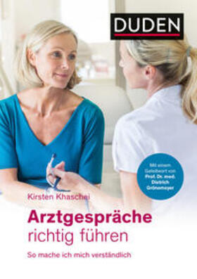 Khaschei |  Arztgespräche richtig führen | Buch |  Sack Fachmedien