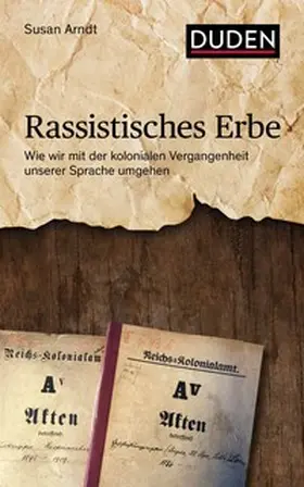 Arndt |  Rassistisches Erbe | Buch |  Sack Fachmedien