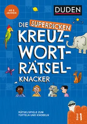 Meyer / Eck / Offermann |  Die superdicken Kreuzworträtselknacker  ab 7 Jahren (Band 1) | Buch |  Sack Fachmedien